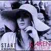 Karen Waldrup - Start a Scandal - Single