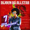 DIJOUN DA ALLSTAR - Colin Kaepernick (Bandemic Freestyle) - Single