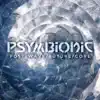 Psymbionic - Post/Wave/Future/Core - EP