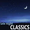 Various Artists - Late Night Classics