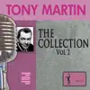 Tony Martin - The Collection, Vol. 2