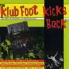 Various Artists - The Klub Foot Kicks Back (The Best Of)