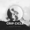 Gabriel Salcedo - Grip Circle - Single