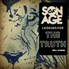 Son Of Age - Looking for the Truth - Single