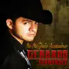 Gerardo Fernandez - No Me Puedo Acostumbrar - Single