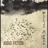 Audio Fiction - Worlds Apart - EP