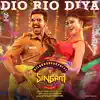 Leon James, Sunidhi Chauhan, Naresh Iyer & Santosh Hariharan - Dio Rio Diya (From \