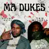 Ten Militia - MA DUKES (feat. 2Gunn Kevi) - Single