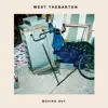 West Thebarton - Moving Out - Single