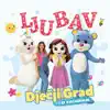 Dječji Grad - Ljubav