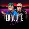 MC Pr, MC Arraia, Dj BL & DJ NpcSize - Eu Vou Te Botar - Single