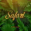 D-Jone & Sejey - Safari - Single