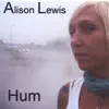 Alison Lewis - Hum