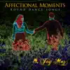 O. Jay Moz - Affectional Moments