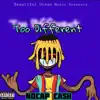 Nocap Cash - Too Different