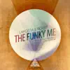 Lakosta & Rokkit - The Funky Me