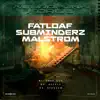 Fatloaf, Subminderz & Malstrom - Free Guy - Single