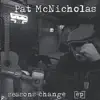 Pat McNicholas - Seasons Change [EP]