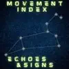 Movement Index - Echoes & Signs