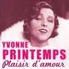 Yvonne Printemps - Plaisir d'amour