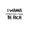 Cutthroat Mode - I Wanna Be Rich (feat. A Dough) - Single