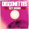 Disconettes - Get Down - Single