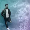 Dom Causey - Believe - Single