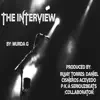 Murda G - The Interview - Single