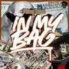 Phizzy Tatted - In My Bag - Single