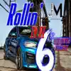 Bigsnipah, Emoney & Yungie - Rollin in di 6 (feat. EMONEY & YUNGIE) - Single