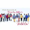 Nick Reynolds & Family Affair - Hold On - Single