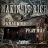 Namaedion - Makin' It Rich (feat. MGP) - Single