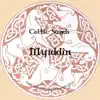 Celtic Sands - Myrddin