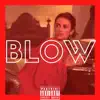 Dope Rap Majors - Blow (feat. Young Rob & Kidd Rap) - Single