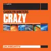 Carolyn Winters - Almighty Presents: Crazy - EP