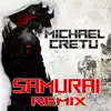 Michael Cretu - Samurai Remix