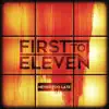 First to Eleven - Never Too Late - Single