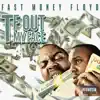 Fast Money Floyd - Tf Out My Face - Single