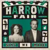 Harrow Fair - Sins We Made