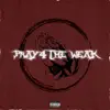 Cameron Azi & $ubjectz - Pray 4 the Weak - Single