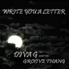 Diva G & The Groove Thang - Write You a Letter (feat. Carol Garcia) - Single