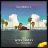 Edenside - The Weekenders (feat. Walt Grizzly) - Single