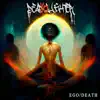 DeadXOLaughter - Ego Death - Single