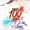 Mhthadon - Drop a 100 (feat. YotyBenji) - Single