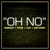 Various Artists - Oh No - Single