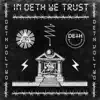 Various Artists - In Deth We Trust - Deth Vol II