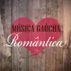 Various Artists - Música Gaúcha Romântica