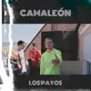 Los Payos - Camaleón - Single