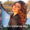 La Jackie - No Te Contaron Mal - Single