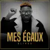 Blinko - Mes égaux - Single